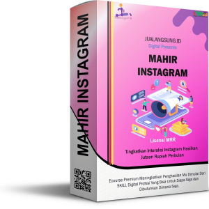 KELAS MAHIR INSTRAGRAM Lisensi MRR
