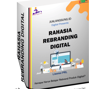 KELAS RAHASIA REBRANDING DIGITAL Lisensi PRL